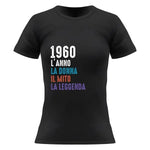 T-shirt Donna 1960 l'anno la donna il mito la leggenda con Anno di Nascita Personalizzabile-T-shirt-Lol T-shirt