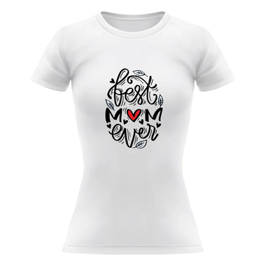 T-shirt Donna Best Mom Ever-T-shirt-Lol T-shirt