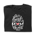T-shirt Donna Best Mom Ever-T-shirt-Lol T-shirt