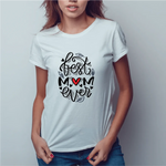 T-shirt Donna Best Mom Ever-T-shirt-Lol T-shirt