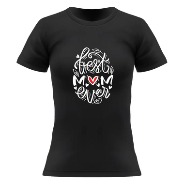 T-shirt Donna Best Mom Ever-T-shirt-Lol T-shirt