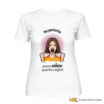 T-Shirt Donna Bianca Ho Partorito, Posso Urlare Quanto Voglio!-T-shirt-Lol T-shirt