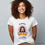 T-Shirt Donna Bianca Ho Partorito, Posso Urlare Quanto Voglio!-T-shirt-Lol T-shirt