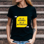 T-shirt Donna Dillo alla mamma dillo all'avvocato-T-shirt-Lol T-shirt