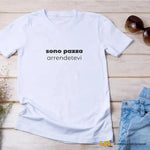 T-Shirt Donna Divertente “Sono Pazza, Arrendetevi”-T-shirt-Lol T-shirt