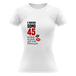 T-shirt Donna E sono 44 kiss kiss se ne frega Con Età Personalizzabile-T-shirt-Lol T-shirt