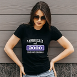 T-shirt Donna Fabbricata nel 2000 Solo Parti Originali Con Anno Personalizzabile-T-shirt-Lol T-shirt