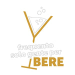 T-shirt Donna Frequento solo gente per bere-T-shirt-Lol T-shirt