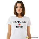 T-shirt Donna Future Milf-T-shirt-Lol T-shirt