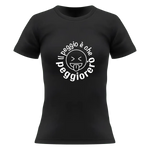 T-shirt Donna Il peggio è che peggiorerò-T-shirt-Lol T-shirt