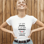 T-shirt Donna La Mia Eroina è la Mia Mamma Ti Voglio Bene Personalizzata con Nome-T-shirt-Lol T-shirt