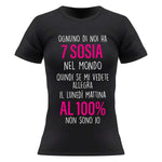 T-shirt Donna Ognuno di noi ha 7 sosia nel mondo-T-shirt-Lol T-shirt
