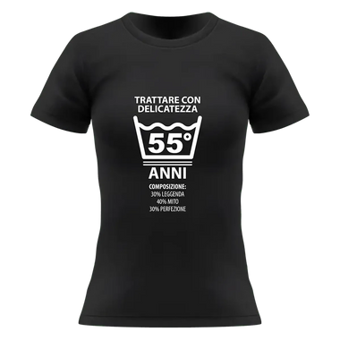 T-shirt Donna Trattare con Delicatezza 55 Anni con Età Personalizzabile-T-shirt-Lol T-shirt
