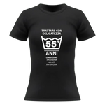 T-shirt Donna Trattare con Delicatezza 55 Anni con Età Personalizzabile-T-shirt-Lol T-shirt