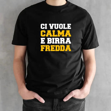 T-shirt Uomo Divertente “Ci Vuole Calma e Birra Fredda”-T-shirt-Lol T-shirt