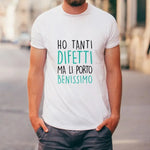 T-shirt Uomo Divertente "Ho Tanti Difetti ma li Porto Benissimo"-T-shirt-Lol T-shirt