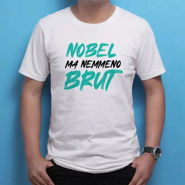 T-shirt Uomo Divertente "Nobel ma nemmeno Brut" – Bianca o Nera-T-shirt-Lol T-shirt