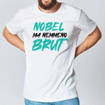 T-shirt Uomo Divertente "Nobel ma nemmeno Brut" – Bianca o Nera-T-shirt-Lol T-shirt