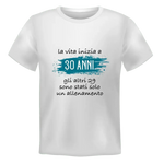 T-shirt Uomo La vita inizia a 30 anni gli altri 29 sono stati solo un allenamento Con Età Personalizzabile-T-shirt-Lol T-shirt