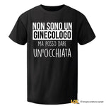 T-shirt Uomo Non sono un ginecologo, ma posso dare un'occhiata-T-shirt-Lol T-shirt