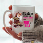 Tazza Divertente "Brontolo - Uno Stile di Vita" in Ceramica-Tazze Personalizzate-Lol T-shirt