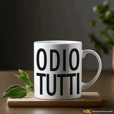 Tazza Divertente in Ceramica con Frase 'Odio Tutti'-Tazze Personalizzate-Lol T-shirt