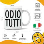 Tazza Divertente in Ceramica con Frase 'Odio Tutti'-Tazze Personalizzate-Lol T-shirt