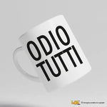Tazza Divertente in Ceramica con Frase 'Odio Tutti'-Tazze Personalizzate-Lol T-shirt
