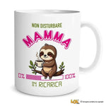 Tazza Divertente "Non Disturbare Mamma in Ricarica" - Mug Simpatica-Tazze Personalizzate-Lol T-shirt