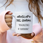 Tazza Divertente Oroscopo del giorno-Tazze Personalizzate-Lol T-shirt
