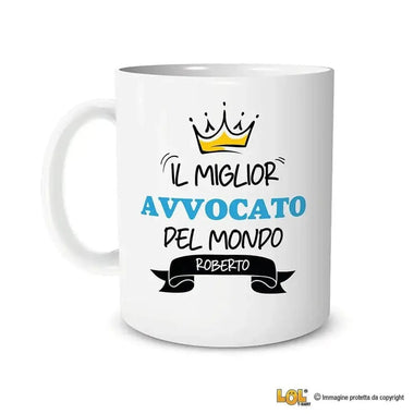 Tazza Il Miglior Avvocato Del Mondo Personalizzata con Nome-Tazze Personalizzate-Lol T-shirt