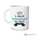Tazza Il Miglior Fotografo Del Mondo Personalizzata con Nome-Tazze Personalizzate-Lol T-shirt