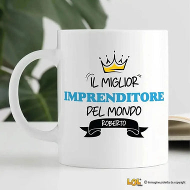 Tazza Il Miglior Imprenditore Del Mondo Personalizzata con Nome-Tazze Personalizzate-Lol T-shirt