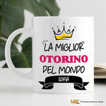 Tazza La Miglior Otorino Del Mondo Personalizzata con Nome-Tazze Personalizzate-Lol T-shirt
