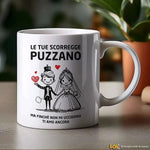 Tazza Le tue scorregge puzzano ma finchè non mi uccidono ti amo ancora-Tazze Personalizzate-Lol T-shirt