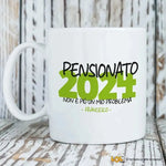 Tazza Pensionato Non è Più Un Mio Problema Personalizzata con Anno e Nome-Tazze Personalizzate-Lol T-shirt