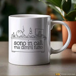 Tazza Simpatica "Sono in Call, Ma Dimmi Tutto" in Ceramica-Tazze Personalizzate-Lol T-shirt