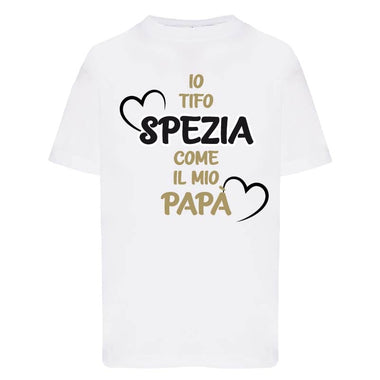 Io tifo Spezia come il mio papà T-shirt