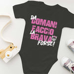 Body Neonato "Da domani faccio la brava... forse!" - Disponibile in Rosa, Rosso e Nero-Body per bimbi-Lol T-shirt