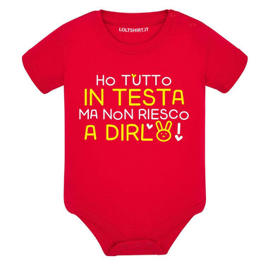 Body Neonato "Ho tutto in testa ma non riesco a dirlo" - Disponibile in Azzurro, Rosa, Rosso e Nero-Body per bimbi-Lol T-shirt
