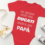 Body per Neonato Da grande avrò una ducati come il mio papà-Body per bimbi-Lol T-shirt