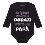 Body per Neonato Da grande avrò una ducati come il mio papà-Body per bimbi-Lol T-shirt