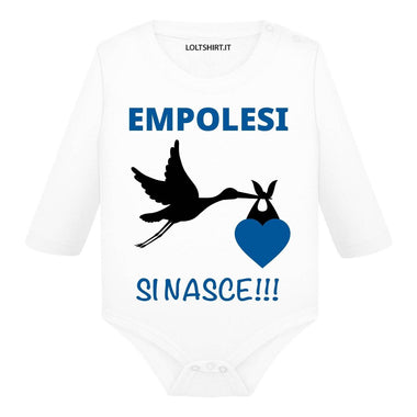 Body per Neonato Empolesi si nasce-Body per bimbi-Lol T-shirt