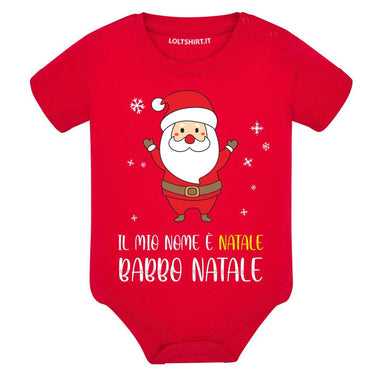 Body per Neonato Il mio nome è Natale, Babbo Natale-Body per bimbi-Lol T-shirt