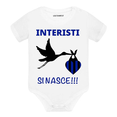 Body per Neonato Interisti si nasce-Body per bimbi-Lol T-shirt