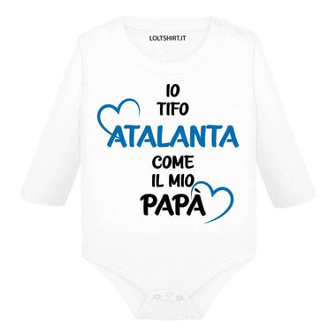 Body per Neonato Io tifo Atalanta come il mio papà-Body per bimbi-Lol T-shirt