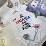 Body per Neonato Io tifo Catania come il mio papà-Body per bimbi-Lol T-shirt