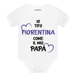 Body per Neonato Io tifo Fiorentina come il mio papà-Body per bimbi-Lol T-shirt