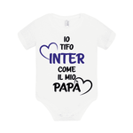 Body per Neonato Io tifo inter come il mio papà-Body per bimbi-Lol T-shirt