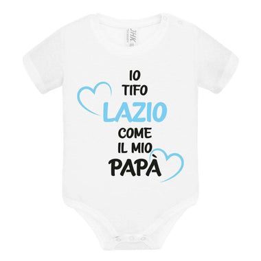 Body per Neonato Io tifo Lazio come il mio papà-Body per bimbi-Lol T-shirt